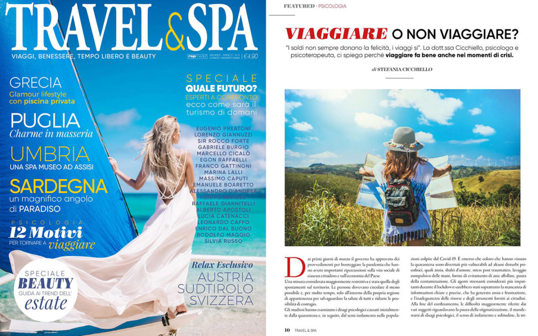 TRAVEL & SPA: VIAGGIARE O NON VIAGGIARE? di Stefania Cicchiello