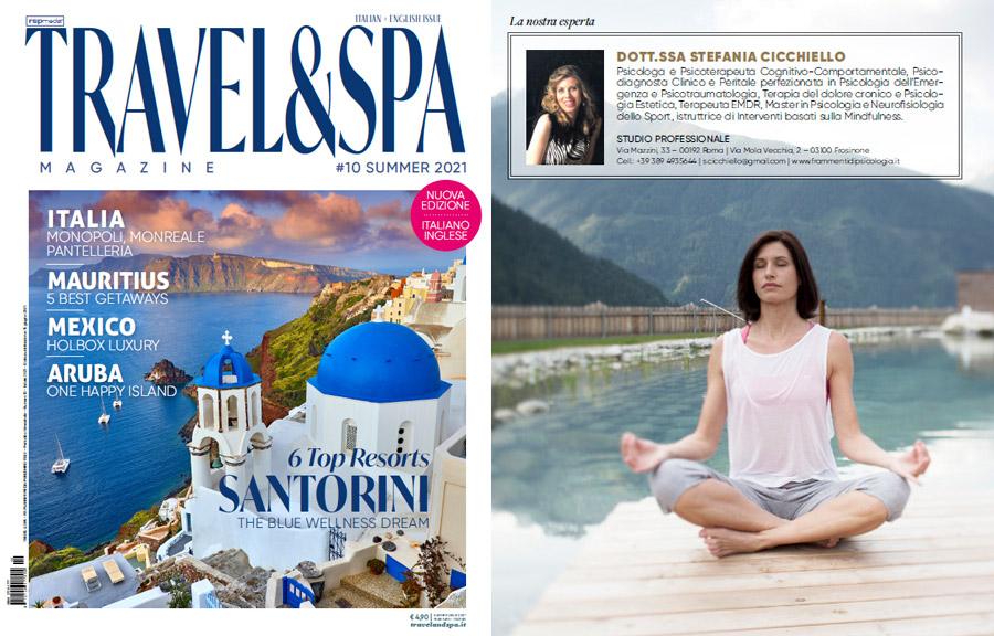 I viaggi digital detox sono la nuova frontiera del benessere – TRAVEL & SPA  N.10 – Summer Issue 2021