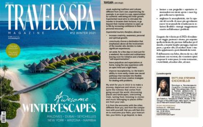 Travel Experience il viaggio che nutre la mente e il cuore – TRAVEL & SPA N.12 – Winter Issue 2021 / 2022